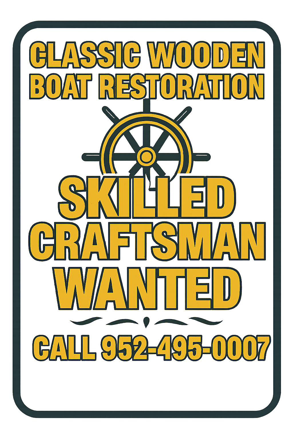 Skilled Craftsman Wanted